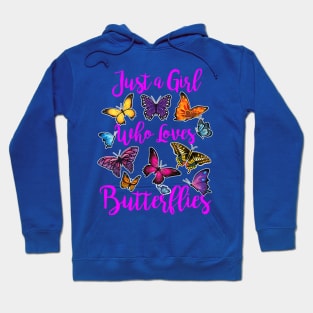 just a girl who loves butterfly 1 Hoodie